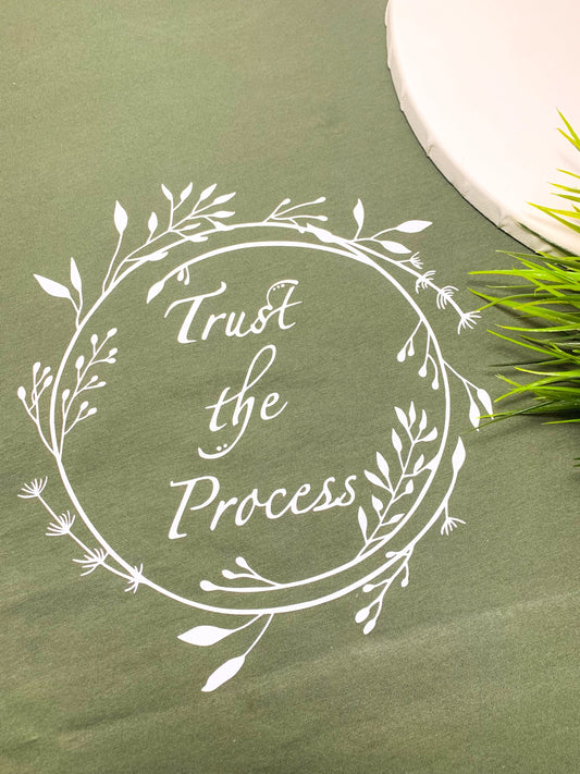 Trust The Process Tee | Motivational Shirt T-Shirt Military Green image_232dd1b4-0349-47b1-9e49-7f5812962382